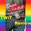 Queer As A Five Dollar Bill Image