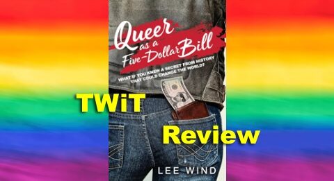 Queer As A Five Dollar Bill Image