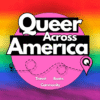 Queer Across America Feature Image