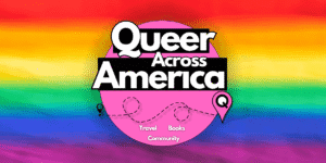 Queer Across America Feature Image