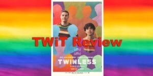 Twinless Feature Image