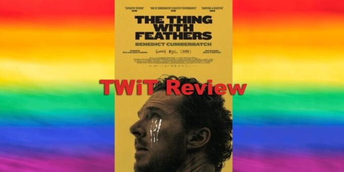 The Thing With feathers Feature Image