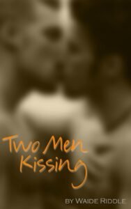 Two Men Kissing cover image