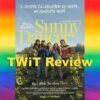 Sunny Dancer – TWiT Movie Review Sunny Dancer Feature Image